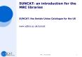 SUNCAT: an introduction for the MRC libraries PowerPoint PPT Presentation
