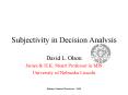 Subjectivity in Decision Analysis PowerPoint PPT Presentation
