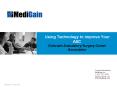 Using Technology to improve Your ASC Colorado Ambulatory Surgery Center Association PowerPoint PPT Presentation