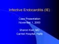 Infective Endocarditis IE PowerPoint PPT Presentation
