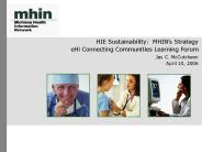 HIE Sustainability: MHIN
