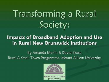 Transforming a Rural Society: