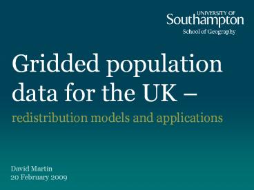 Gridded population data for the UK 