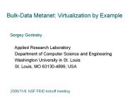 Bulk-Data Metanet: Virtualization by Example