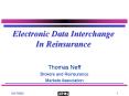 Electronic Data Interchange In Reinsurance PowerPoint PPT Presentation