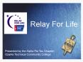 Relay For Life PowerPoint PPT Presentation