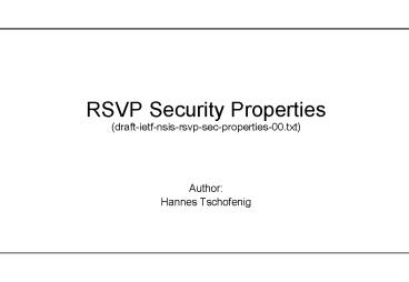 RSVP Security Properties draftietfnsisrsvpsecproperties00'txt