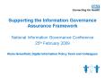 Supporting the Information Governance Assurance Framework PowerPoint PPT Presentation