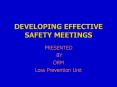 DEVELOPING EFFECTIVE SAFETY MEETINGS PowerPoint PPT Presentation
