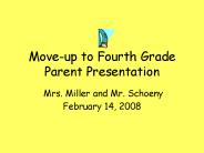 Move-up to Fourth Grade Parent Presentation