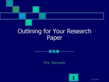 Outlining for Your Research Paper