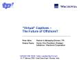 Virtual Captives The Future of Offshore PowerPoint PPT Presentation