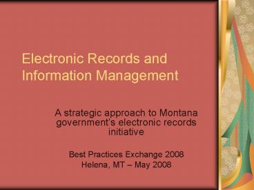 Electronic Records and Information Management
