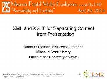 XML and XSLT for Separating Content from Presentation