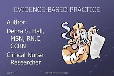 EVIDENCE-BASED PRACTICE