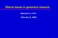 Ethical issues in genomics research PowerPoint PPT Presentation