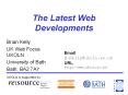 The%20Latest%20Web%20Developments PowerPoint PPT Presentation