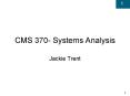 CMS 370 Systems Analysis PowerPoint PPT Presentation
