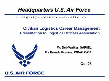Civilian Logistics Career Management Presentation to Logistics Officers Association
