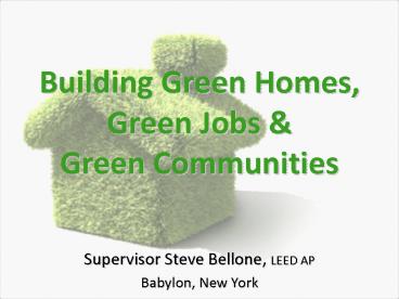 Building Green Homes, Green Jobs
