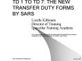 TD 1 TO TD 7: THE NEW TRANSFER DUTY FORMS BY SARS PowerPoint PPT Presentation