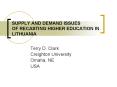 SUPPLY AND DEMAND ISSUES OF RECASTING HIGHER EDUCATION IN LITHUANIA PowerPoint PPT Presentation