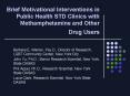 Brief Motivational Interventions in Public Health STD Clinics with Methamphetamine and Other Drug Us PowerPoint PPT Presentation