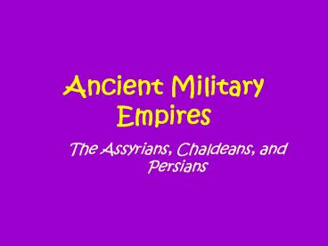 Ancient Military Empires
