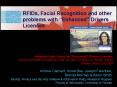 RFIDs, Facial Recognition and other problems with Enhanced Drivers Licences PowerPoint PPT Presentation