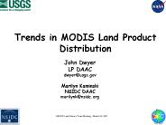 Trends in MODIS Land Product Distribution