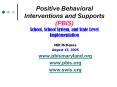 Positive Behavioral Interventions and Supports PBIS School, School System, and State Level Implement PowerPoint PPT Presentation