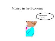 Money in the Economy