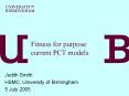 Fitness for purpose: current PCT models PowerPoint PPT Presentation