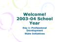 Welcome 200304 School Year PowerPoint PPT Presentation