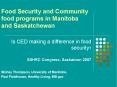 Food Security and Community food programs in Manitoba and Saskatchewan PowerPoint PPT Presentation