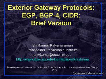 Exterior Gateway Protocols: EGP, BGP4, CIDR: Brief Version