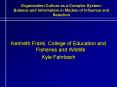 Organization Culture as a Complex System: Balance and Information in Models of Influence and Selecti PowerPoint PPT Presentation