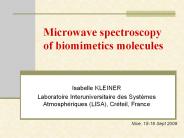 Microwave spectroscopy of biomimetics molecules