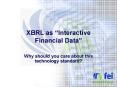 XBRL as Interactive Financial Data PowerPoint PPT Presentation