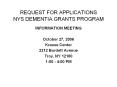 REQUEST FOR APPLICATIONS NYS DEMENTIA GRANTS PROGRAM PowerPoint PPT Presentation