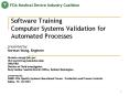 Software Training Computer Systems Validation for Automated Processes PowerPoint PPT Presentation