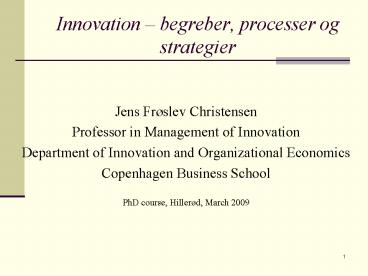 Innovation begreber, processer og strategier