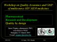 Workshop on Quality Assurance and GMP of multisource HIV/AIDS medicines PowerPoint PPT Presentation