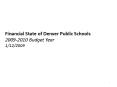 Financial State of Denver Public Schools 20092010 Budget Year 1122009 PowerPoint PPT Presentation