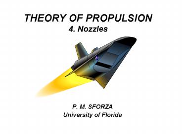 THEORY OF PROPULSION 4' Nozzles