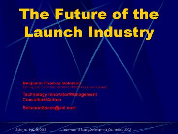 The Future of the Launch Industry
