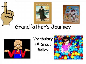 Grandfathers Journey