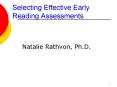 Selecting Effective Early Reading Assessments PowerPoint PPT Presentation
