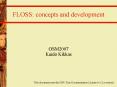 FLOSS: concepts and development PowerPoint PPT Presentation