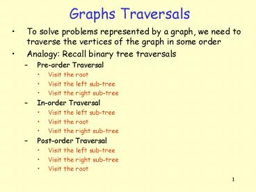 PPT – Graphs Traversals PowerPoint presentation | free to view - id ...